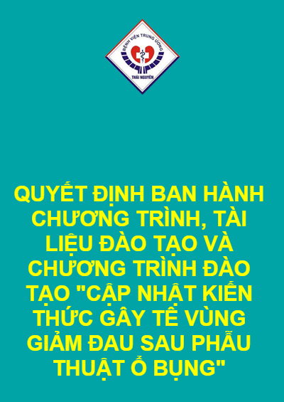 QUYẾT ĐỊNH BAN HÀNH CHƯƠNG TRÌNH, TÀI LIỆU ĐÀO TẠO VÀ CHƯƠNG TRÌNH ĐÀO TẠO 